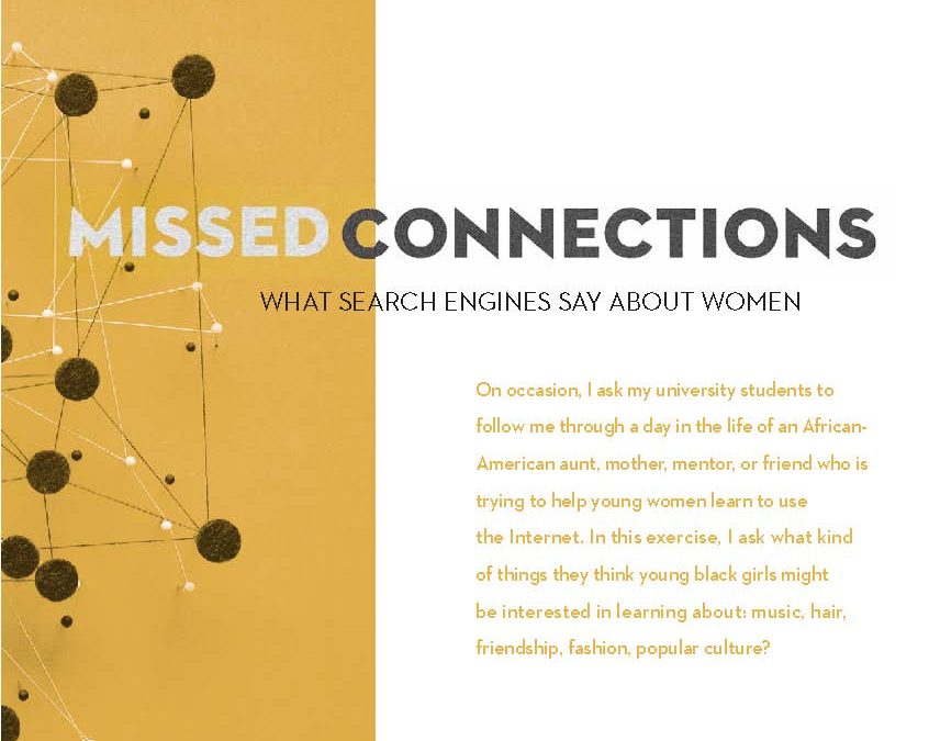 “Missed Connections: What Search Engines Say About Women” (Spring 2012)